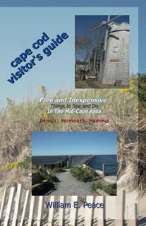 View KINDLE PDF EBOOK EPUB Cape Cod Visitor's Guide: Free and Inexpensive Things To See and Do In Th
