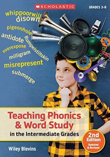 Read [KINDLE PDF EBOOK EPUB] Teaching Phonics & Word Study in the Intermediate Grades, 2nd Edition: