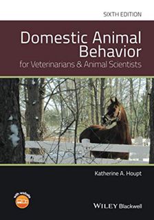 [ACCESS] KINDLE PDF EBOOK EPUB Domestic Animal Behavior for Veterinarians and Animal Scientists by