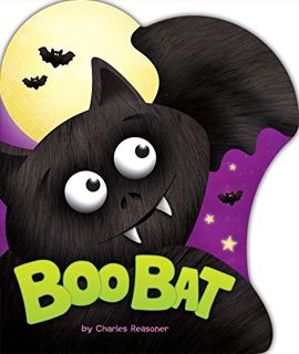 READ EPUB KINDLE PDF EBOOK Boo Bat (Charles Reasoner Halloween Books) by  Charles Reasoner 💘