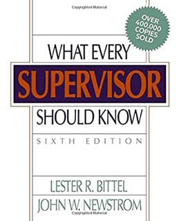 READ [KINDLE PDF EBOOK EPUB] What Every Supervisor Should Know by  Lester R. Bittel &  John W. Newst