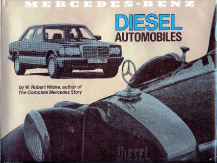 [View] [PDF EBOOK EPUB KINDLE] Mercedes-Benz Diesel Automobiles by  Robert Nitske 📤