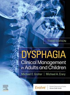Read EPUB KINDLE PDF EBOOK Dysphagia - E-Book: Clinical Management in Adults and Children by  Michae