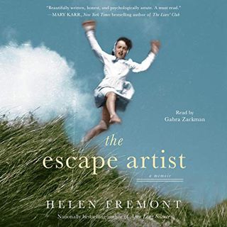 [GET] EBOOK EPUB KINDLE PDF The Escape Artist by  Helen Fremont,Gabra Zackman,Simon & Schuster Audio