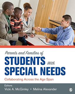 [GET] [EBOOK EPUB KINDLE PDF] Parents and Families of Students With Special Needs: Collaborating Acr