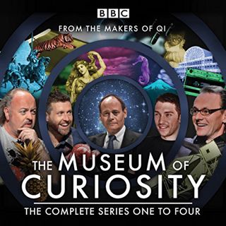 Get [KINDLE PDF EBOOK EPUB] The Museum of Curiosity: Series 1-4: 24 episodes of the popular BBC Radi