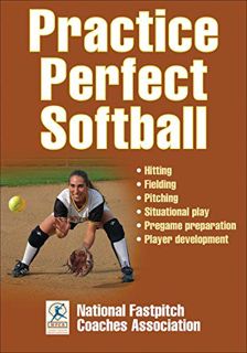 [VIEW] EBOOK EPUB KINDLE PDF Practice Perfect Softball by  National Fastpitch Coaches Association &