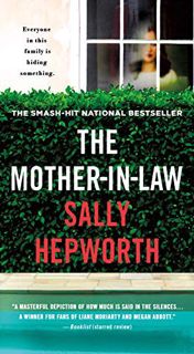 VIEW KINDLE PDF EBOOK EPUB The Mother-in-Law: A Novel by  Sally Hepworth 💔