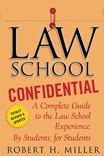 Get PDF EBOOK EPUB KINDLE Law School Confidential: A Complete Guide to the Law School Experience: By
