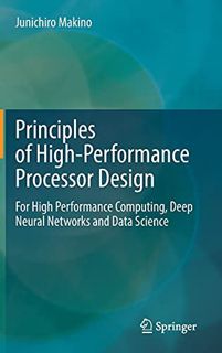 Access EBOOK EPUB KINDLE PDF Principles of High-Performance Processor Design: For High Performance C