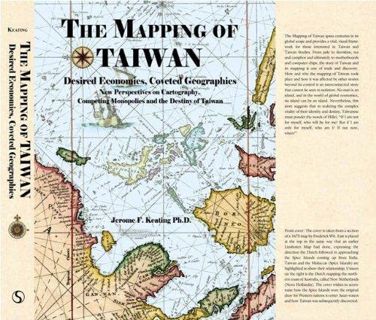 [Read] PDF EBOOK EPUB KINDLE The Mapping of Taiwan: Desired Econmics,Coveted Geographies by  Jerome