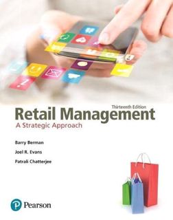 Read [KINDLE PDF EBOOK EPUB] Retail Management: A Strategic Approach by  Barry Berman,Joel Evans,Pat