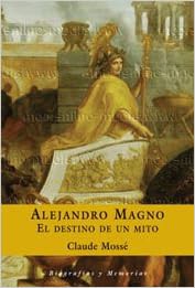 [READ] PDF EBOOK EPUB KINDLE Alejandro Magno: El Destino De Un Mito/Destiny and Myth (Spanish Editio