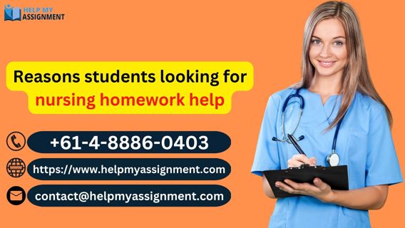 Reasons students looking for nursing homework help