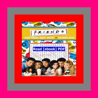 Read [ebook](PDF) Friends Word Search  Quips  Quotes  and Coloring Boo
