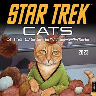 Access [KINDLE PDF EBOOK EPUB] Star Trek: Cats of the U.S.S. Enterprise 2023 Wall Calendar by  CBS �