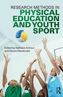 [GET] [EBOOK EPUB KINDLE PDF] Research Methods in Physical Education and Youth Sport by  Kathleen Ar