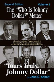 [VIEW] PDF EBOOK EPUB KINDLE The “Who Is Johnny Dollar?” Matter, Volume 1 by  John C. Abbott 💔