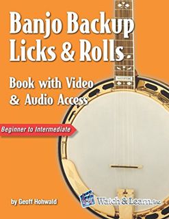 [Get] KINDLE PDF EBOOK EPUB Banjo Backup Licks & Rolls Book with Video & Audio Access by  Geoff Hohw