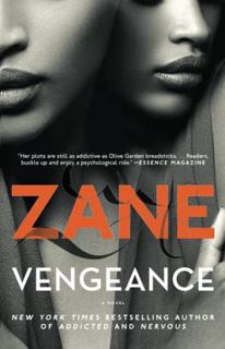 [Get] PDF EBOOK EPUB KINDLE Vengeance: A Novel by  Zane 📙