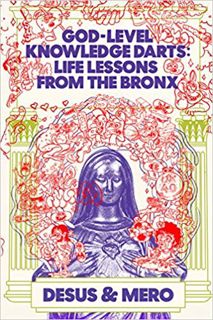 Read/Discover God-Level Knowledge Darts: Life Lessons from the Bronx By Desus PDF EBOOK EPUB KINDLE