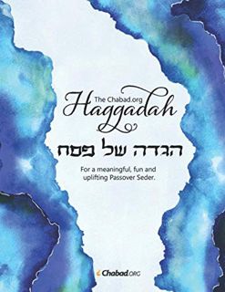 [Get] [EBOOK EPUB KINDLE PDF] The Chabad.org Haggadah: For a Meaningful, Fun and Uplifting Passover
