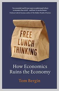 [Access] [PDF EBOOK EPUB KINDLE] Free Lunch Thinking by  Tom Bergin 💌