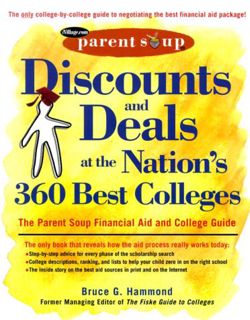 PDF [EBOOK] READ Discounts and Deals at the Nation's 360 Best Colleges : The Parent Soup Financial
