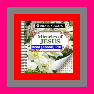 Read [ebook] (pdf) Brain Games - Miracles of Jesus Word Search Puzzles