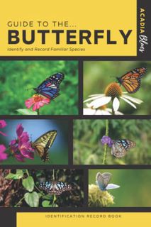 [Get] EBOOK EPUB KINDLE PDF Butterfly Identification Record Book: A Companion Recognition Field Guid