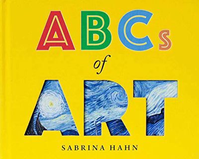 ACCESS [EBOOK EPUB KINDLE PDF] ABCs of Art (Sabrina Hahn's Art & Concepts for Kids) by  Sabrina Hahn