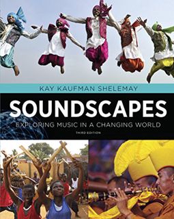 [ACCESS] PDF EBOOK EPUB KINDLE Soundscapes: Exploring Music in a Changing World by  Kay Kaufman Shel