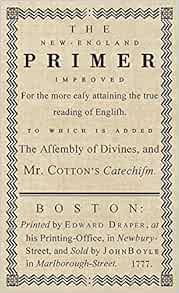 View EBOOK EPUB KINDLE PDF The New-England Primer: The Original 1777 Edition by John Cotton 📬
