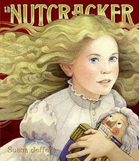 [View] [EBOOK EPUB KINDLE PDF] The Nutcracker: A Christmas Holiday Book for Kids by  Susan Jeffers &