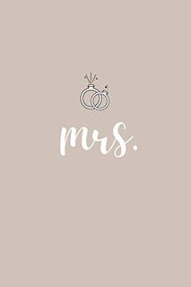 [View] PDF EBOOK EPUB KINDLE Mrs.: Modern Wedding Composition Notebook That Features Inspirational Q