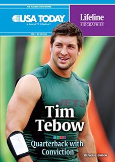 [GET] KINDLE PDF EBOOK EPUB Tim Tebow: Quarterback with Conviction (USA TODAY Lifeline Biographies)