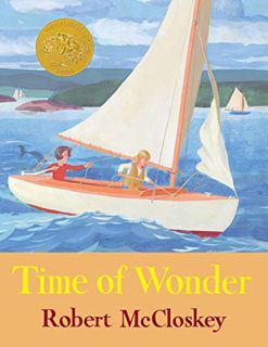 Get KINDLE PDF EBOOK EPUB Time of Wonder by  Robert McCloskey 🖊️
