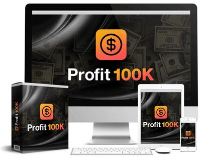 PROFIT 100K Review & OTO + $20K Bonuses
