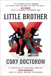 View [KINDLE PDF EBOOK EPUB] Little Brother by Cory Doctorow 📂