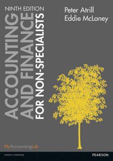 [ACCESS] KINDLE PDF EBOOK EPUB Accounting & Finance for Non-Specialists by  Eddie McLaney 📁