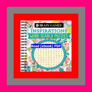 Read [ebook](PDF) Brain Games - Inspirations Word Search Puzzles  by P