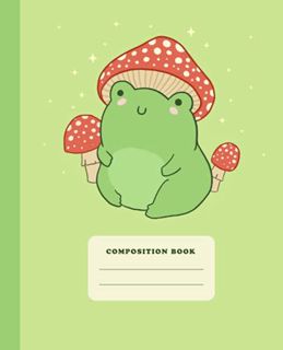 [Access] [KINDLE PDF EBOOK EPUB] Composition Book: Cute Frog Mushroom Hat | College Ruled Wide Lined