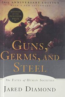 [GET] PDF EBOOK EPUB KINDLE Guns, Germs, And Steel: The Fates Of Human Societies by  Jared Diamond �