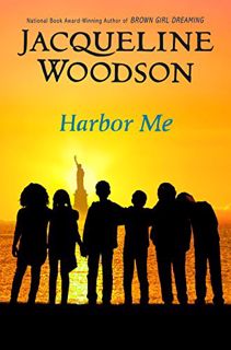 [Get] EBOOK EPUB KINDLE PDF Harbor Me by  Jacqueline Woodson 📧