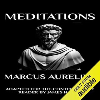 [GET] [PDF EBOOK EPUB KINDLE] Marcus Aurelius - Meditations: Adapted for the Contemporary Reader by
