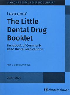 View [EBOOK EPUB KINDLE PDF] Little Dental Drug Book 2021-2022 by  Peter L. Jacobsen 📖