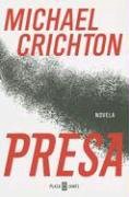 [GET] KINDLE PDF EBOOK EPUB Presa (Spanish Edition) by  Michael Crichton 📂
