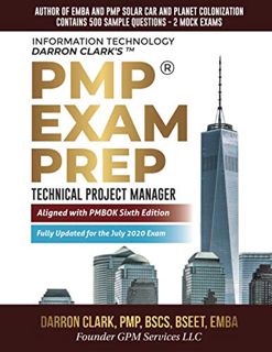 [GET] [EPUB KINDLE PDF EBOOK] PMP® Exam Prep Fully Updated for July 2020 Exam: Technical Project Man