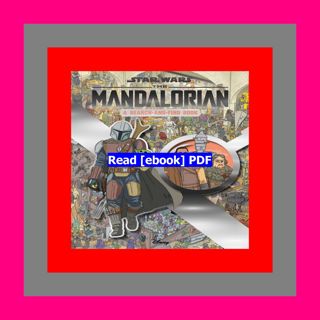 Read [ebook] [pdf] Star Wars The Mandalorian A Search-and-Find Book (S