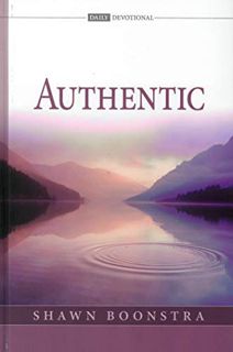 Read [EBOOK EPUB KINDLE PDF] Authentic : 2019 Adult Devotional by  Shawn Boonstra 📙